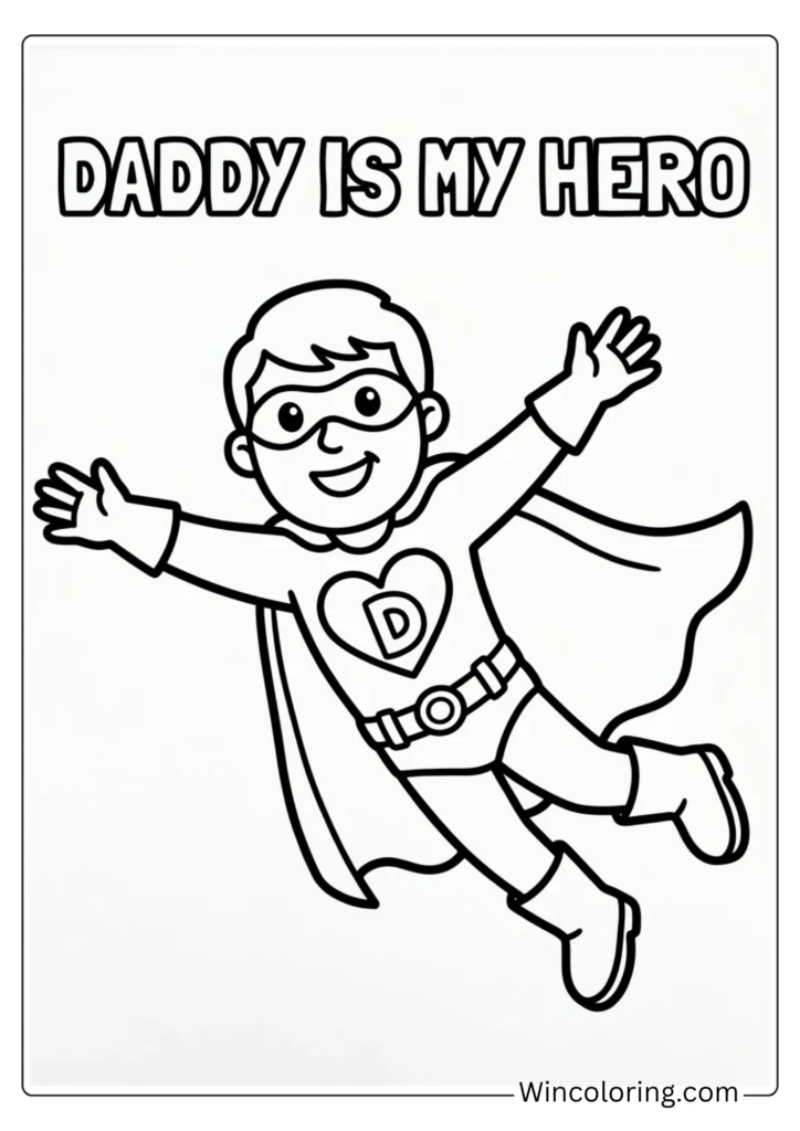Daddy is my hero — cartoon superhero Dad